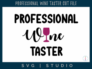 Professional wine taster Cut File