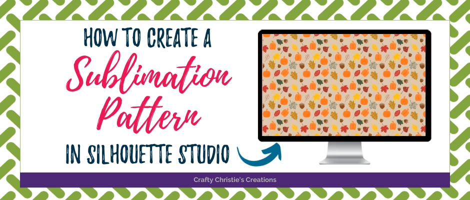 How to Create a Sublimation Pattern in Silhouette Studio