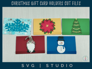 5 different holiday themed gift card holders - snowflake, snowman, poinsettia, christmas tree and gnome.